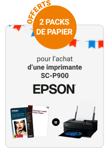 Epson Papiers offerts pour l'achat d'une imprimante SC-P900 ou SC-P700